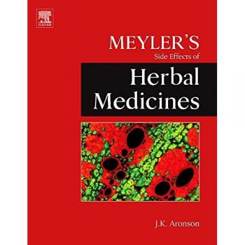 Meyler's Herbal Medicines Side Effects Guide (Hardback)