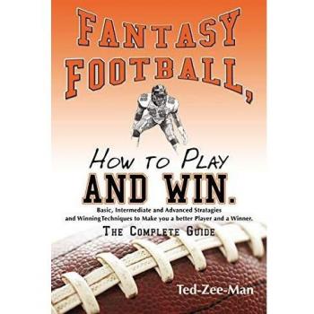 Guía Completa de Fantasy Football: Cómo Jugar y Ganar en Formato Tapa Blanda