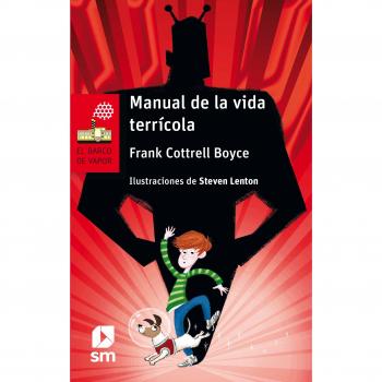 Manual de la vida terrícola - BOYCE, FRANK COTTRELL