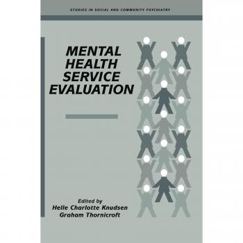 Evaluación de Servicios de Salud Mental (Estudios en Psiquiatría Social y Comunitaria) - Cambridge