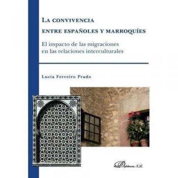 Convivencia entre españoles y marroquíes,La