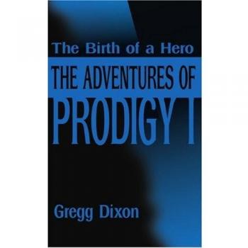 Las aventuras de Prodigio I: El nacimiento de un héroe - Edición en rústica