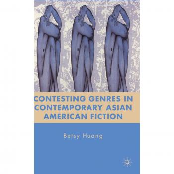 Palgrave Asian American Fiction: Contesting Genres and Identity