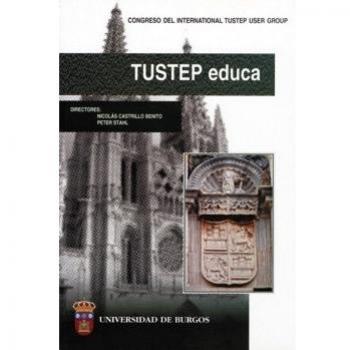 TUSTEP educa. Actas del congreso del international TUSTEP user Group