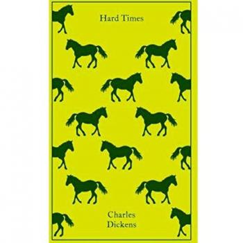 Hard Times: Charles Dickens