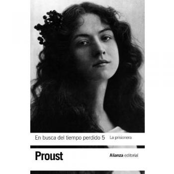 En busca del tiempo perdido 5. La prisionera - Marcel Proust