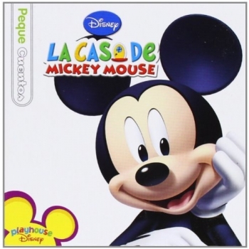 La casa de Mickey Mouse. Pequecuentos - Disney