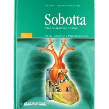 Sobotta. Atlas de Anatomía Humana. Tomo 2. Tronco, vísceras y miembro inferior.