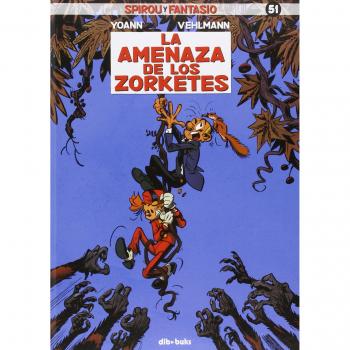 Spirou y fantasio 51 amenaza de los zorketes