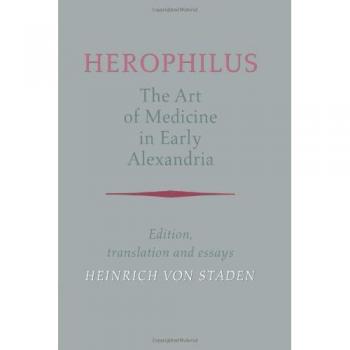 Herophilus: Medicina del Arte en Alejandría - Edición, Traducción y Ensayos