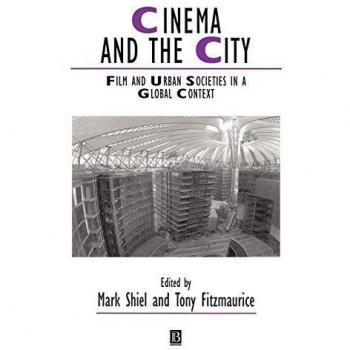 Cinema and the City: This Masquerading Age