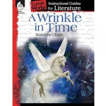 A Wrinkle in Time: Comprehensive Instructional Guide for Literature by Emily R. Smith