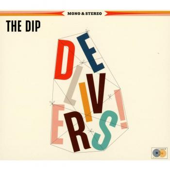 The Dip Delivers