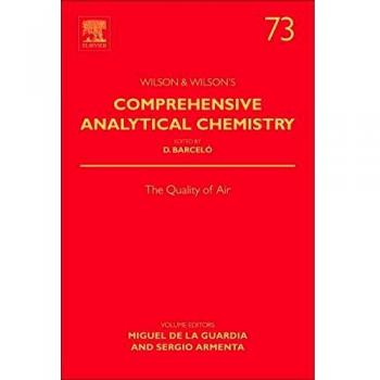 The Quality of Air: Volume 73 (Comprehensive Analytical Chemistry