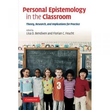 Epistemología Personal en el Aula: Teoría, Investigación y Aplicaciones Prácticas