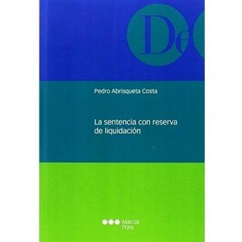 La sentencia con reserva de liquidación