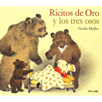 RICITOS DE ORO Y LOS TRES OSOS: BOUCLES D'OR ET LES TROIS OURS