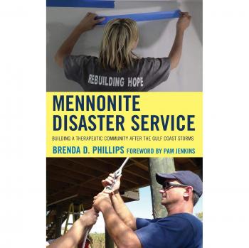 Mennonite Disaster Service: Therapeutic Community Reconstruction Guide