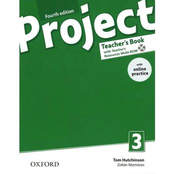 Project 3. Teacher's Book Pack & Online Practice 4th Edition