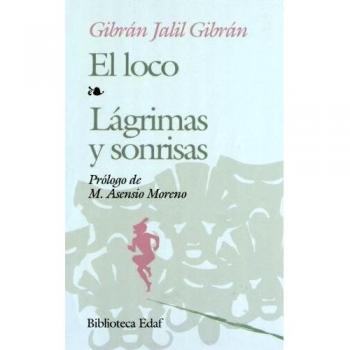 Loco, El.-Lagrimas Y Sonrisas