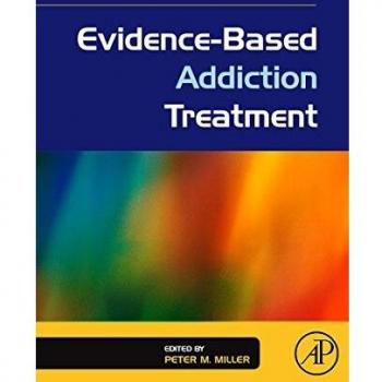 Evidence-Based Addiction Treatment