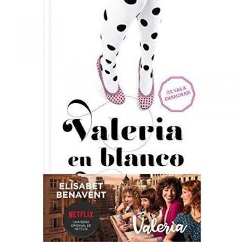 VALERIA EN BLANCO Y NEGRO SAGA VALERIA 3