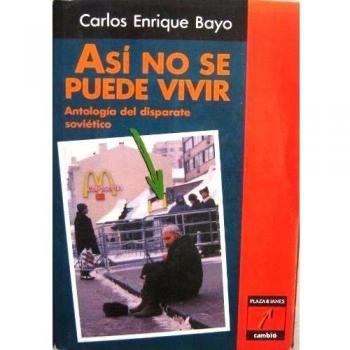 Asi no se puede vivir