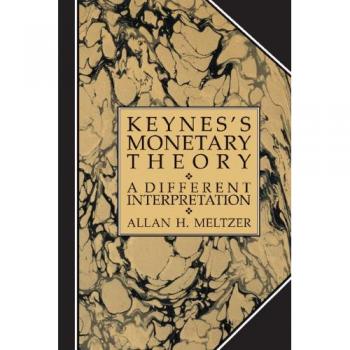 Teoría Monetaria de Keynes: Una Interpretación Diferente