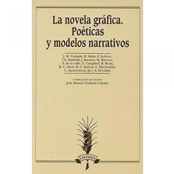 La novela gráfica. Poéticas y modelos narrativos