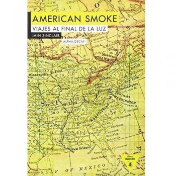 American Smoke: VIAJES AL FINAL DE LA LUZ: 80