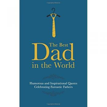 The Best Dad in the World