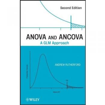 ANOVA and ANCOVA: A General Linear Model Approach (Hardback Edition)