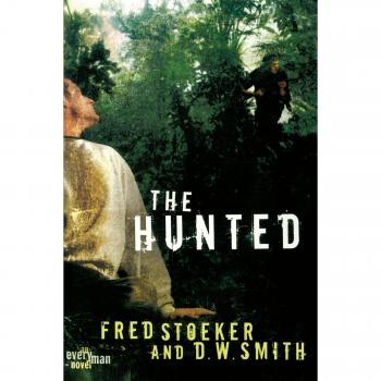 The Hunted: A Thrilling Novel by Fred Stoeker