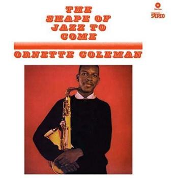 The Shape of Jazz to Come - 180 Gram Vinyl LP