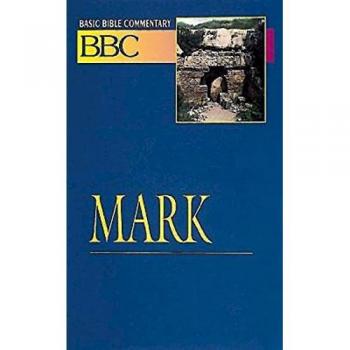 Essential Insights: Mark - Comprehensive Bible Commentary by Walter Weaver