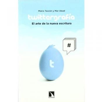 Twittergrafia: El arte de la nueva escritura
