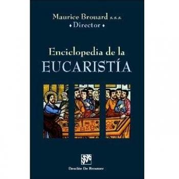 Enciclopedia de la eucaristía