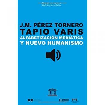 Alfabetización mediática y nuevo humanismo