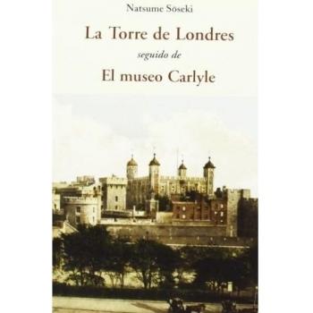 La Torre De Londres - Natsume Soseki