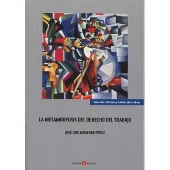 La metamorfosis del Derecho del Trabajo