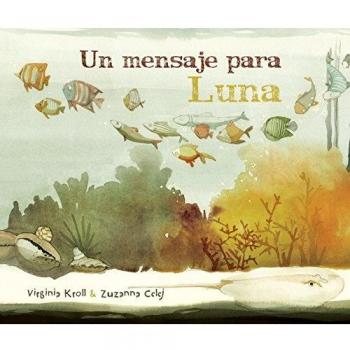 Un mensaje para Luna