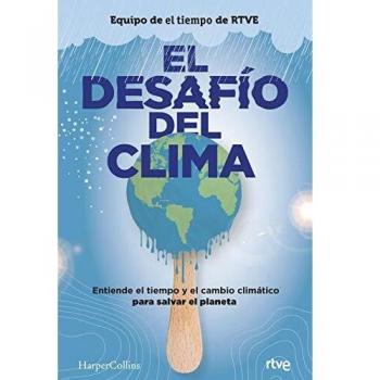 El Desafío Del Clima