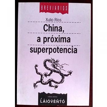 China, a próxima superpotencia