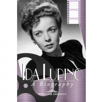 Ida Lupino: A Biography - University Press of Kentucky Edition