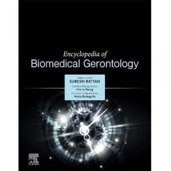 Encyclopedia of Biomedical Gerontology