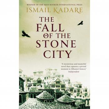 Libro La Caída de la Ciudad de Piedra de Ismail Kadare - Edición Canongate Books
