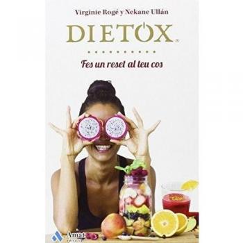 Dietox Català: Fes un reset al teu cos