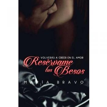 Resérvame tus besos
