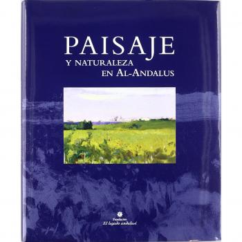 Paisaje y naturaleza en Al-Andalus