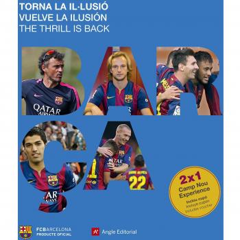 Barça Vuelve La Ilusión